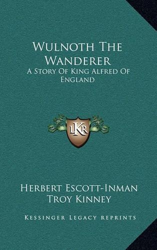 Wulnoth The Wanderer