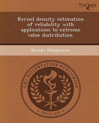 Kernel Density Estimation of Reliability with Applications to Extreme Value Distribution