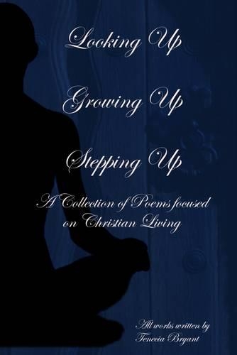 Looking Up, Growing Up, Stepping Up