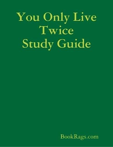 You Only Live Twice Study Guide