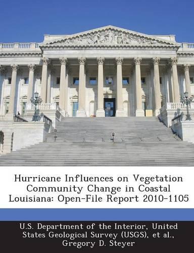 Hurricane Influences on Vegetation Community Change in Coastal Louisiana