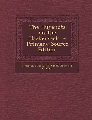 The Hugenots on the Hackensack