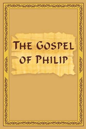 The Gospel Of Philip