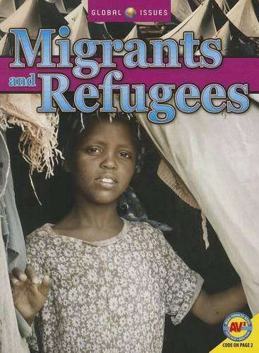 Migrants and Refugees