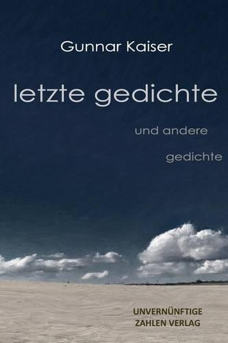 letzte gedichte