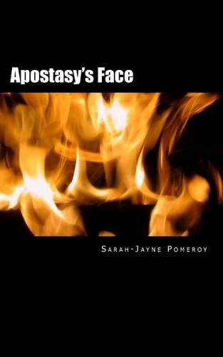 Apostasy's Face