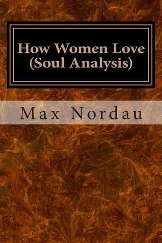 How Women Love (Soul Analysis)