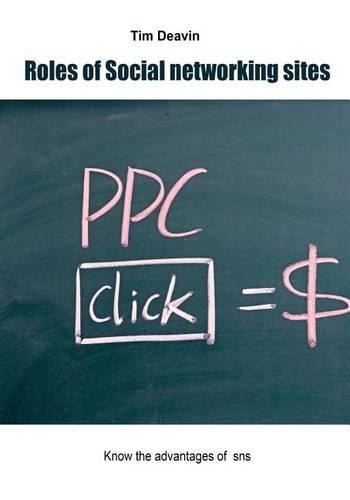 Roles of Social Networking Sites