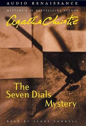 The Seven Dials Mystery: (Agatha Christie Audio Mysteries)