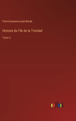 Histoire de l'île de la Trinidad