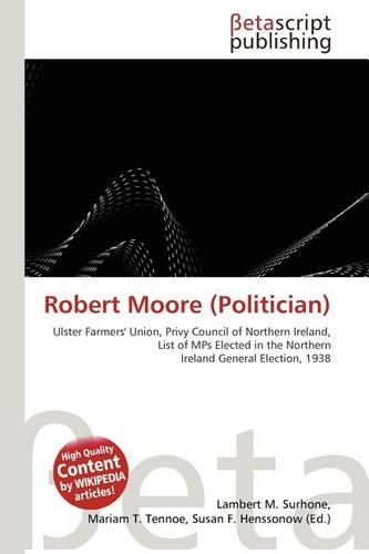 Robert Moore (Politician)