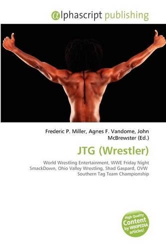 Jtg (Wrestler)