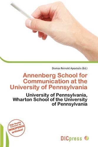 Annenberg School for Communication at the University of Pennsylvania
