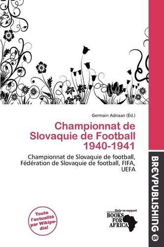 Championnat de Slovaquie de Football 1940-1941: (French)