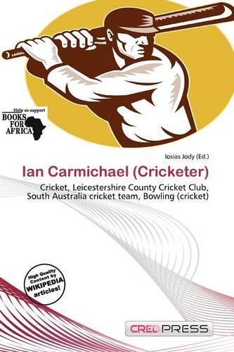 Ian Carmichael (Cricketer)