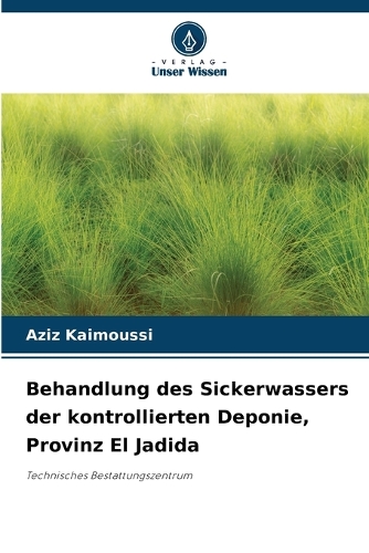 Behandlung des Sickerwassers der kontrollierten Deponie, Provinz El Jadida