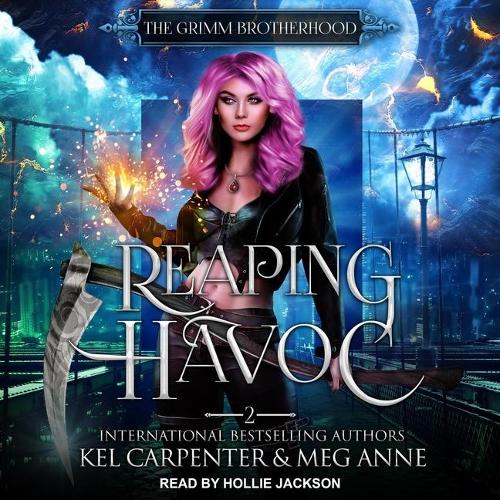 Reaping Havoc: (2 The Grimm Brotherhood)