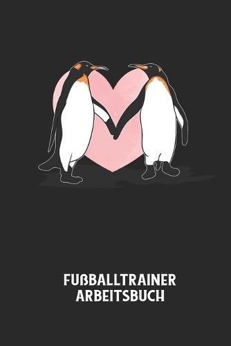 Fußballtrainer Arbeitsbuch