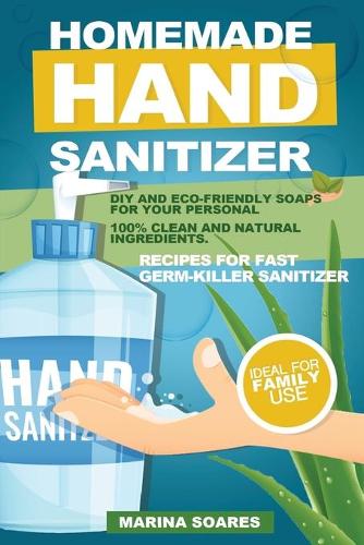Homemade hand sanitizer