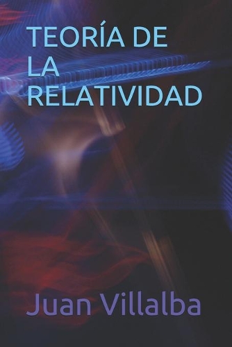 Teoría de la Relatividad