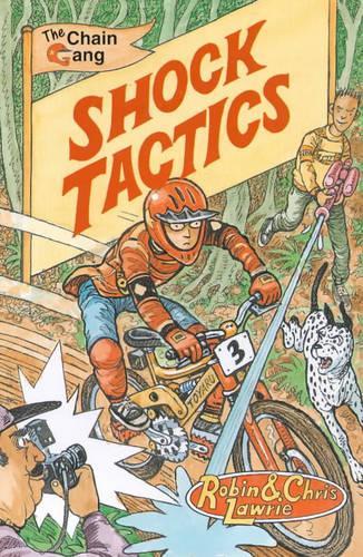 Shock Tactic: (Chain Gang S.)