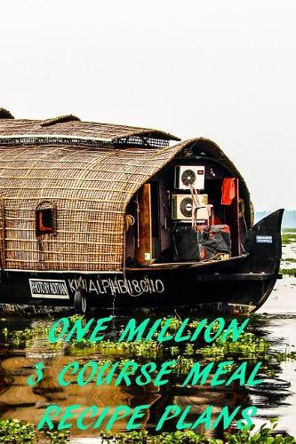 One Million 3 Course Meal Recipe Plans: Houseboat Recipe Planner: Bullet Style Dot Grid Journal, Diary, Planner & Notebook. 6*9 inch, 270 pages