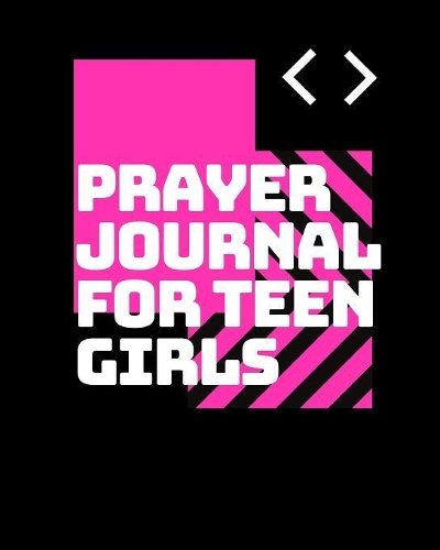 Prayer Journal For Teen Girls