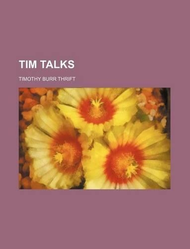 Tim Talks