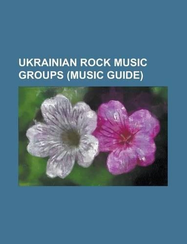 Ukrainian Rock Music Groups