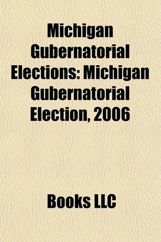 Michigan Gubernatorial Elections