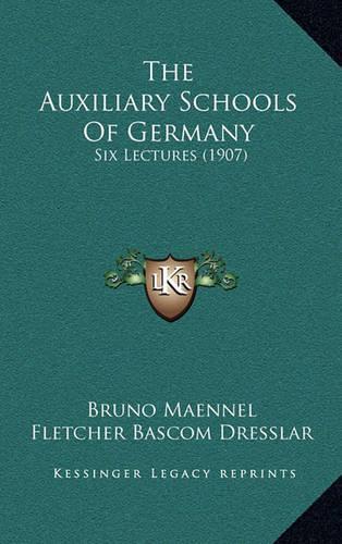 The Auxiliary Schools Of Germany