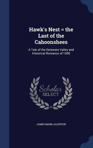 Hawk's Nest = the Last of the Cahoonshees