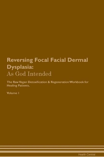 Reversing Focal Facial Dermal Dysplasia