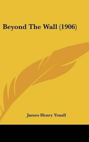 Beyond the Wall (1906)