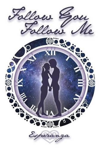 Follow You, Follow Me: (English)