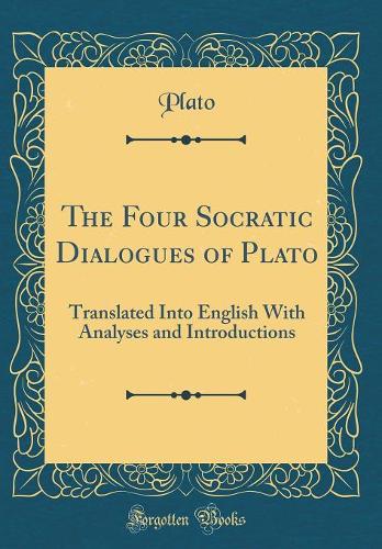 The Four Socratic Dialogues of Plato