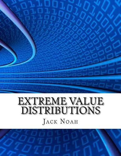 Extreme Value Distributions
