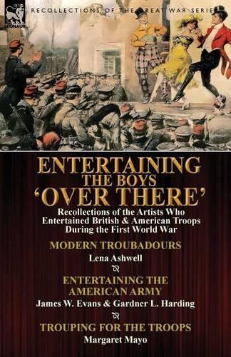 Entertaining the Boys 'Over There'