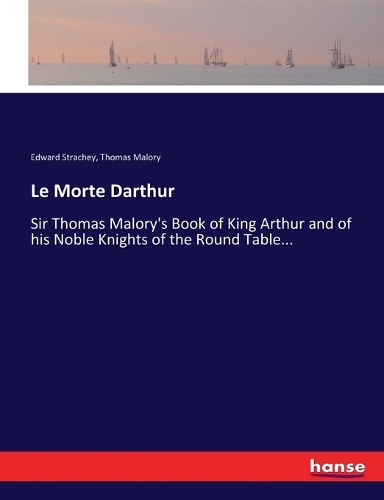 Le Morte Darthur