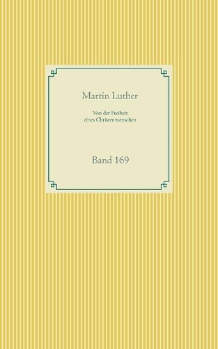 Von der Freiheit eines Christenmenschen