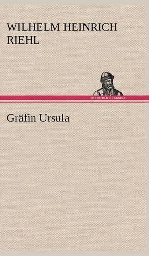 Grafin Ursula: (German)