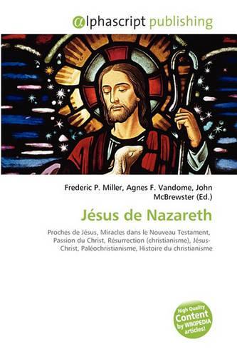 Jsus de Nazareth: (French)