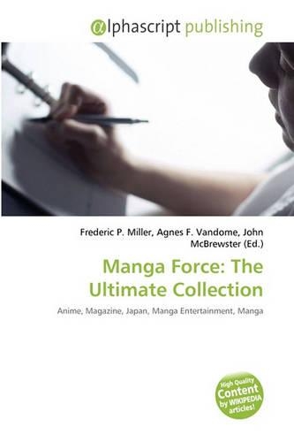 Manga Force: The Ultimate Collection(English)