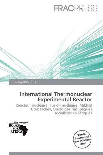 International Thermonuclear Experimental Reactor
