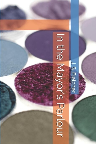 In the Mayor's Parlour