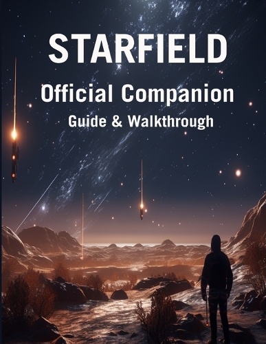 Starfield Official Companion Guide & Walkthrough