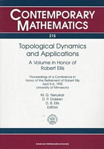 Topological Dynamics and Applications: (Contemporary Mathematics)