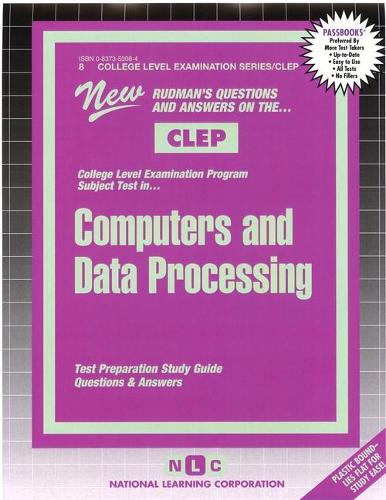 Computers and Data Processing: Passbooks Study Guide