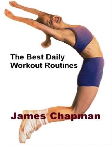 The Best Daily Workout Routines