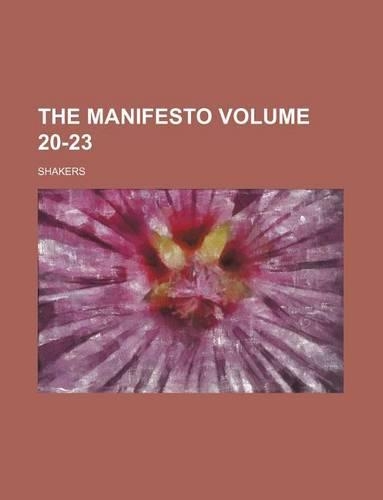The Manifesto Volume 20-23: (English)